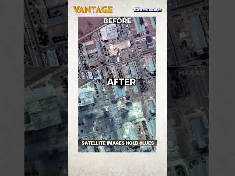 US Attacks Iran: Decoding Satellite Images | Vantage on Firstpost | N18G